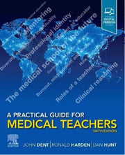 A PRACTICAL GUIDE FOR MEDICAL TEACHERS 6TH EDITION eBOOK