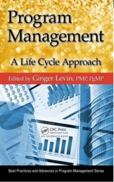 PROGRAM MANAGEMENT : A LIFE CYCLE APPROACH