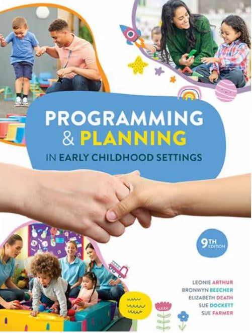 PROGRAMMING AND PLANNING IN EARLY CHILDHOOD SETTINGS 9TH EDITION