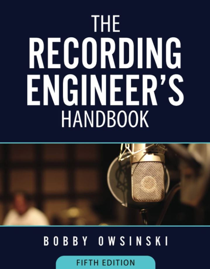 THE RECORDING ENGINEER&#39;S HANDBOOK 5TH EDITION