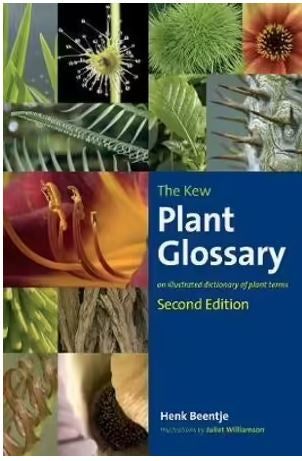 THE KEW PLANT GLOSSARY 2ND EDITION