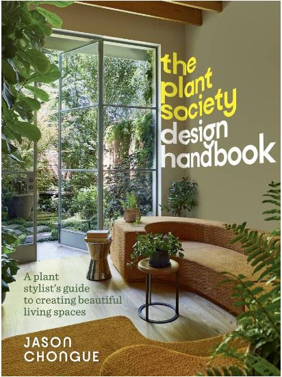 THE PLANT SOCIETY DESIGN HANDBOOK