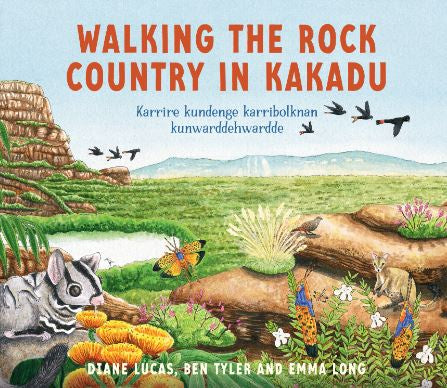 WALKING THE ROCK COUNTRY IN KAKADU