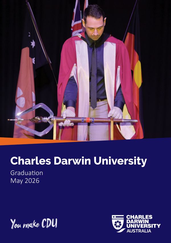 Charles Darwin University Graduation Booklet May 2026