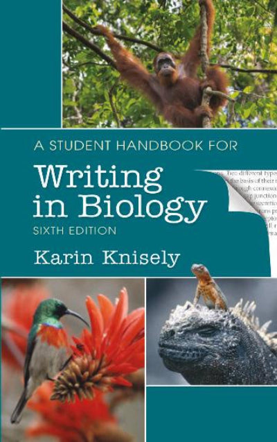 Book cover of 'A Student Handbook for Writing in Biology' by Karin Knisely with images of an orangutan, bird, and lizard.