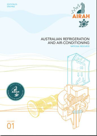 AUSTRALIAN REFRIGERATION & AIR-CONDITIONING VOLUME 1 EDITION 5