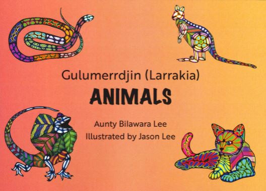 GULUMERRDJIN (LARRAKIA) ANIMALS