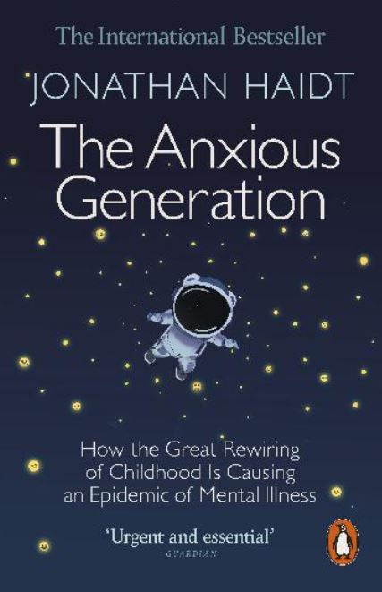 THE ANXIOUS GENERATION
