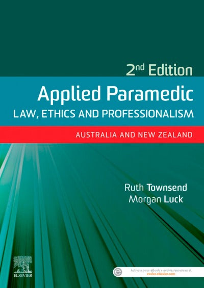 APPLIED PARAMEDIC LAW: ETHICS AND PROFESSIONALISM 2ND EDITION eBOOK