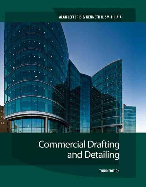 COMMERCIAL DRAFTING AND DETAILING