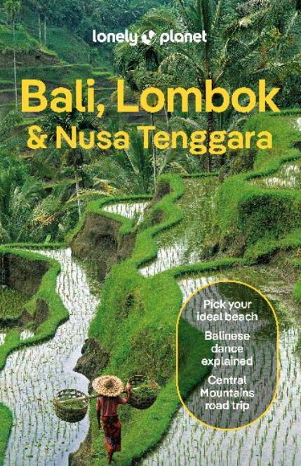 BALI, LOMBOK AND NUSA TENGGARA 19TH EDITION