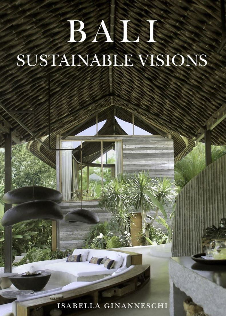 BALI: SUSTAINABLE VISIONS`