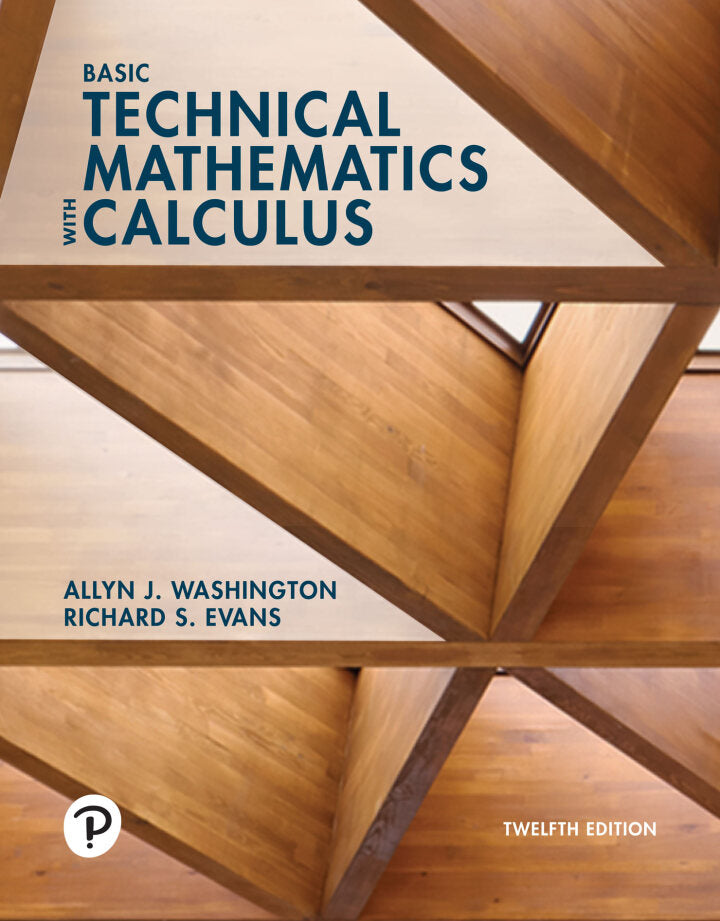 BASIC TECHNICAL MATHEMATICS WITH CALCULUS 12TH EDITION eBOOK