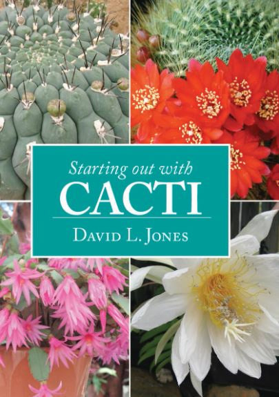 STARTING OUT WITH CACTI