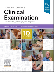 TALLEY AND O'CONNOR'S CLINICAL EXAMINATION, 10TH EDITION