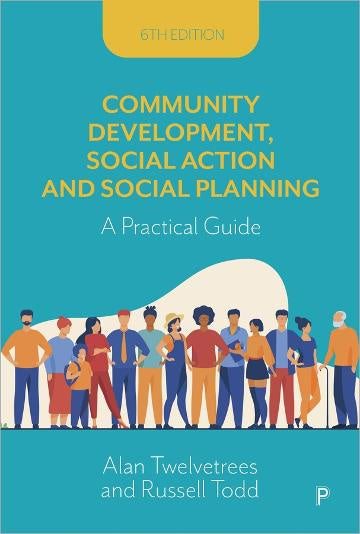 COMMUNITY DEVELOPMENT, SOCIAL ACTION AND SOCIAL PLANNING 6TH EDITION