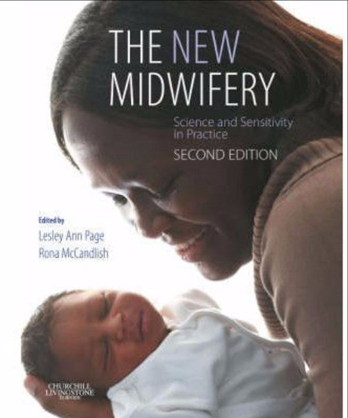 NEW MIDWIFERY SCIENCE & SENSITIVTY IN PRACTICE 2ND EDITION