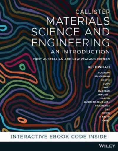 MATERIALS SCIENCE AND ENGINEERING AN INTRODUCTION