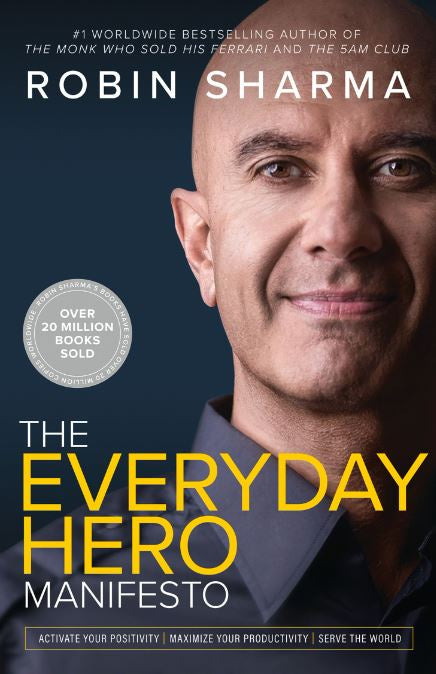 THE EVERYDAY HERO MANIFESTO