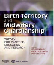 BIRTH TERRITORY AND MIDWIFERY GUARDIANSHIP