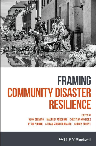 FRAMING COMMUNITY DISASTER RESILIENCE