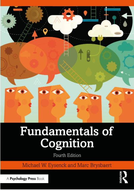 FUNDAMENTALS OF COGNITION 4TH EDITION