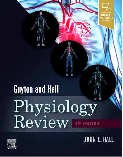 GUYTON & HALL PHYSIOLOGY REVIEW 4TH EDITION
