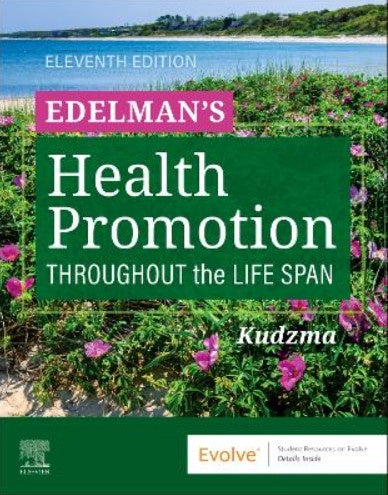 EDELMAN'S HEALTH PROMOTION THROUGHOUT THE LIFE SPAN 11TH EDITION
