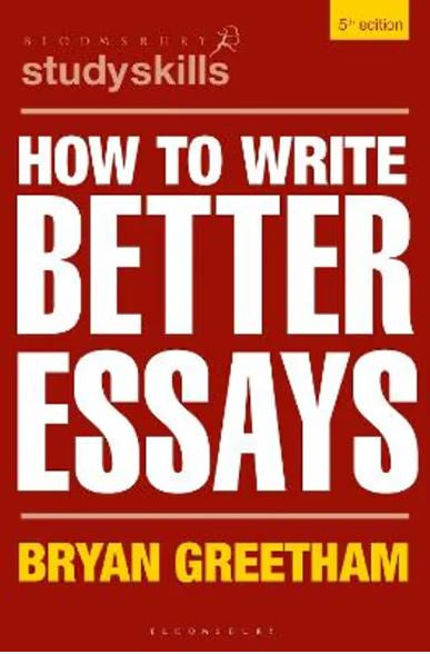HOW TO WRITE BETTER ESSAYS 5TH EDITON