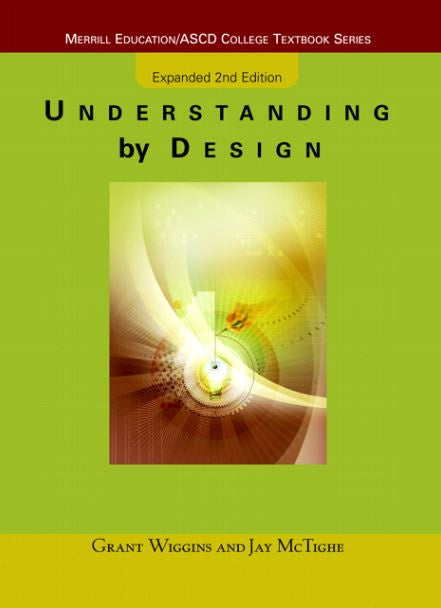 UNDERSTANDING BY DESIGN EXPANDED 2ND EDITON