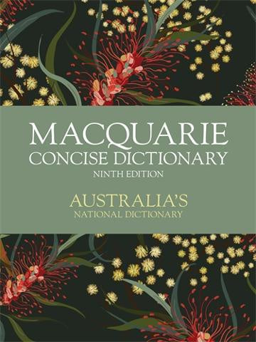 MACQUARIE CONCISE DICTIONARY 9TH EDITION