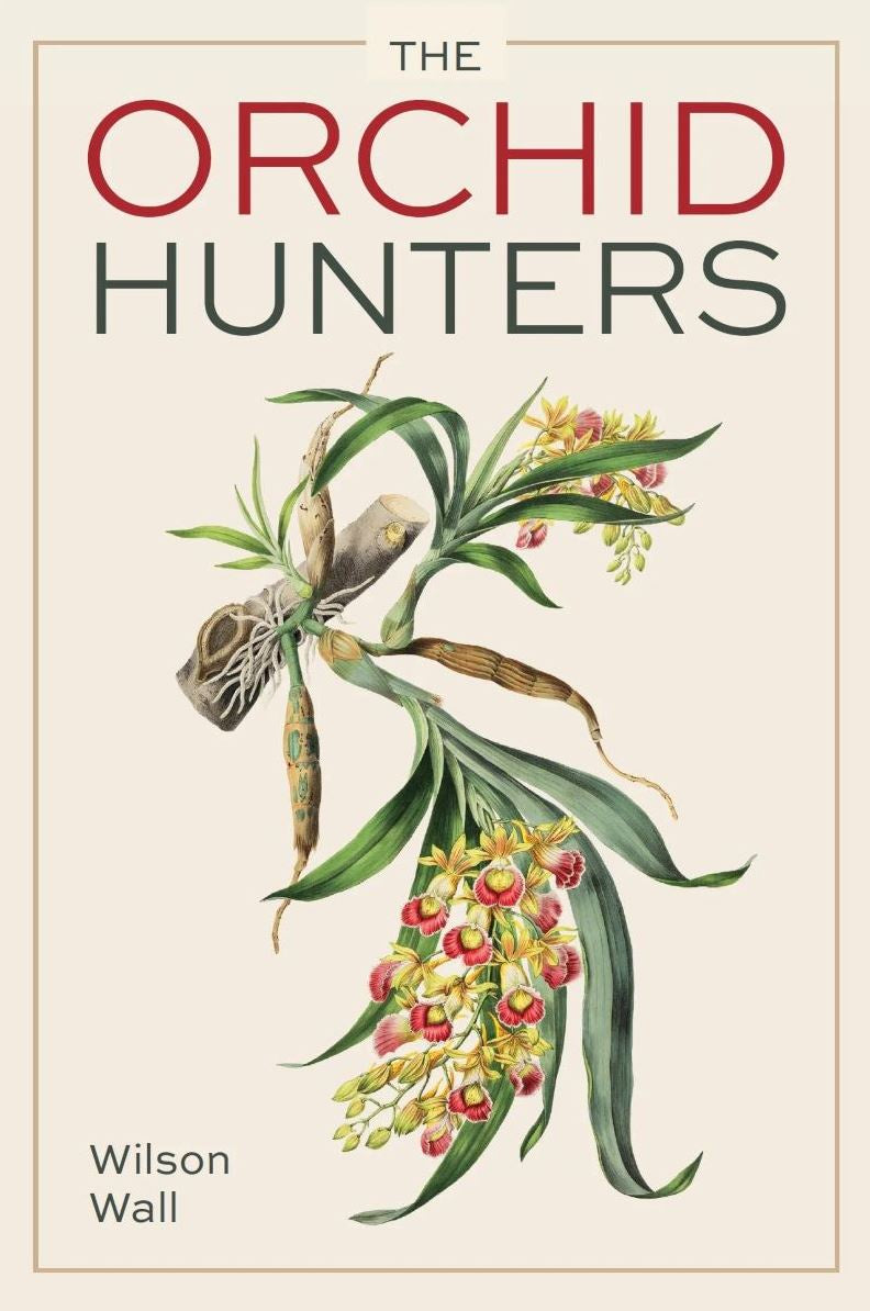 THE ORCHID HUNTERS