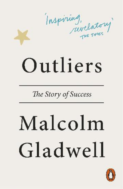 Book cover of 'Outliers: The Story of Success' by Malcolm Gladwell, featuring a light beige background with black serif text, a small gold star, blue script quote, and the Penguin logo at the bottom right.