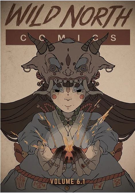 WILD NORTH COMICS VOLUME 6.1