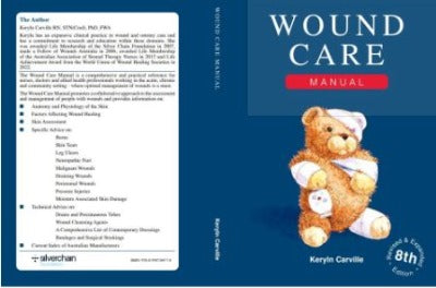 THE WOUND CARE MANUAL 8TH EDITION - Charles Darwin University Bookshop