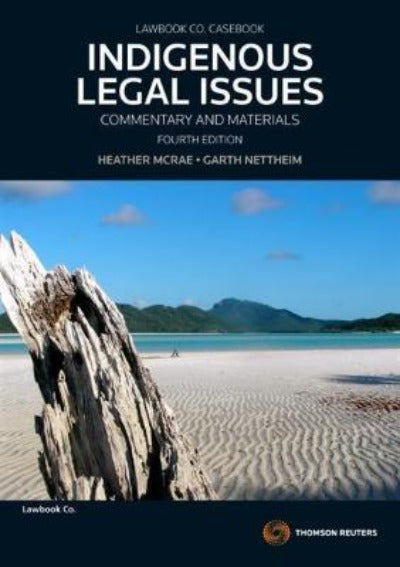 INDIGENOUS LEGAL ISSUES: COMMENTARY & MATERIALS