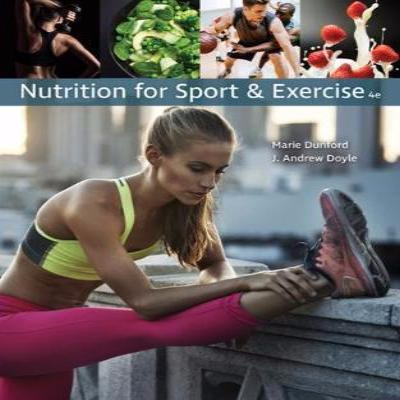 NUTRITION FOR SPORT &amp; EXERCISE