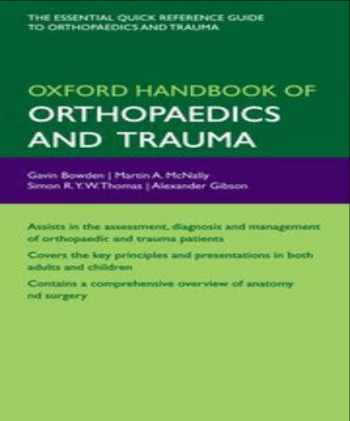 OXFORD HANDBOOK OF ORTHOPAEDICS AND TRAUMA - Charles Darwin University Bookshop
