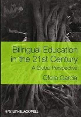 BILINGUAL EDUCATION IN THE 21ST CENTURY eBOOK