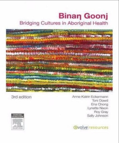 BINANG GOONJ BRIDGING CULTURES IN ABORIGINAL HEALTH - Charles Darwin University Bookshop
