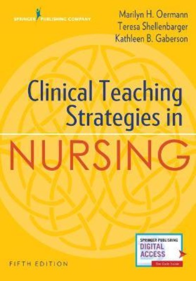 CLINICAL TEACHING STRATEGIES IN NURSING 5TH EDITION