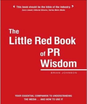 THE LITTLE RED BOOK OF PR WISDOM - Charles Darwin University Bookshop
