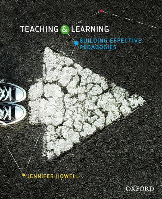 TEACHING AND LEARNING BUILDING EFFECTIVE PEDAGOGIES - Charles Darwin University Bookshop
