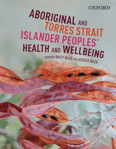 ABORIGINAL AND TORRES STRAIT ISLANDER PEOPLES' HEALTH & WELLBEING