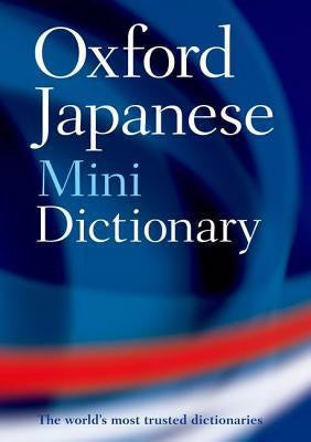 OXFORD JAPANESE MINI DICTIONARY