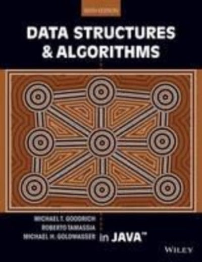 DATA STRUCTURES AND ALGORITHMS IN JAVA