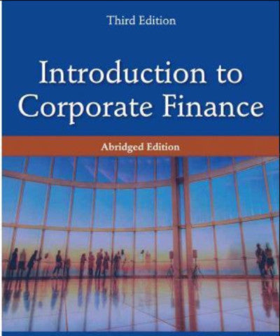 INTRODUCTION TO CORPORATE FINANCE ABRIDGED VERSION - Charles Darwin University Bookshop
