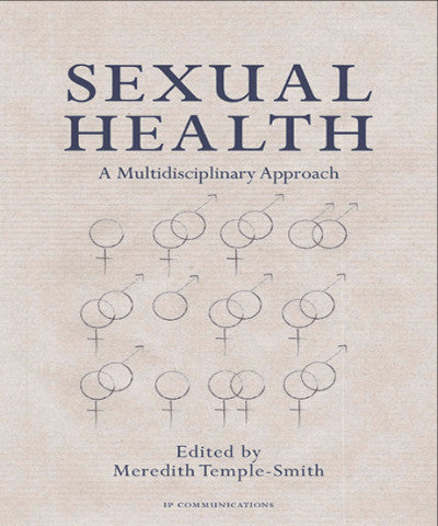 SEXUAL HEALTH: A MULTIDISCIPLINARY APPROACH - Charles Darwin University Bookshop
