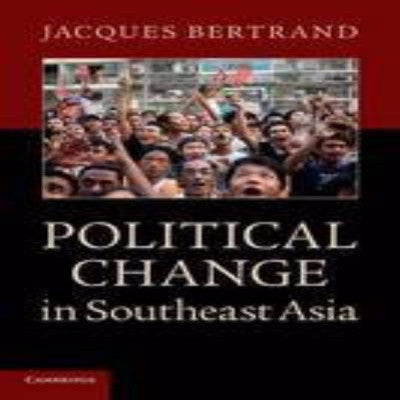 POLITICAL CHANGE IN SOUTH EAST ASIA - Charles Darwin University Bookshop
