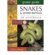 GREEN GUIDE SNAKES & OTHER REPTILES OF AUSTRALIA